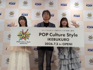 『ラブライブ！』斉藤朱夏＆小林愛香もお祝い！ 体験型スポット「POP Culture Style IKEBUKURO」オープニングイベント開催
